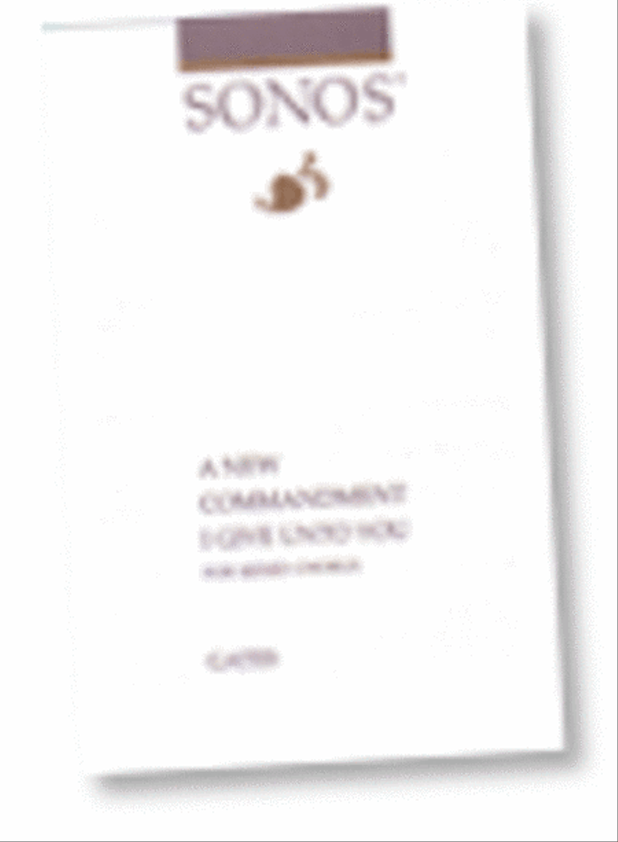 A New Commandment I Give Unto You - SATB 4-Part scores gallery preview page 1