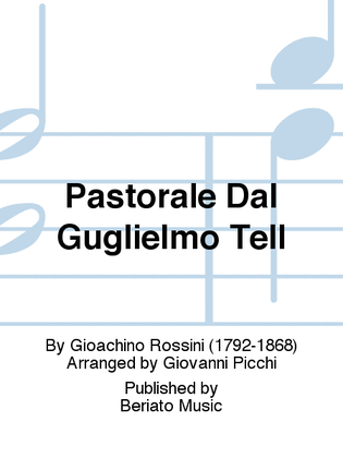 Pastorale Dal Guglielmo Tell