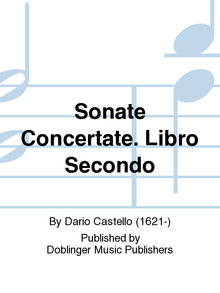 Sonate Concertate. Libro Secondo