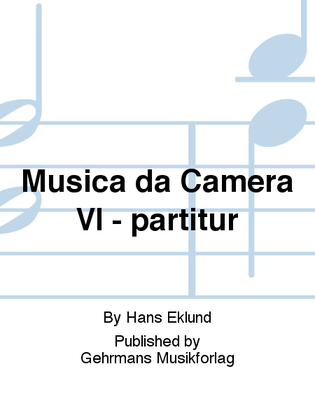 Musica da Camera VI - partitur
