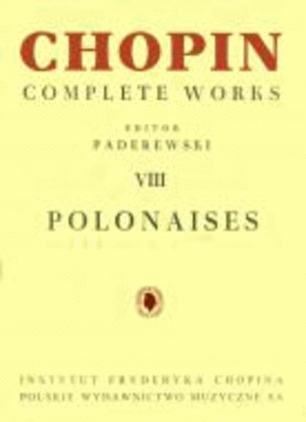 Complete Works VIII: Polonaises