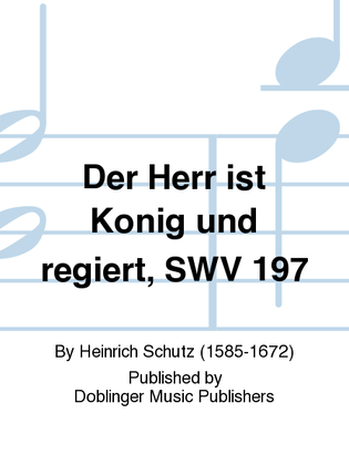Book cover for Herr ist Konig und regiert, Der, SWV 197