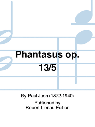 Phantasus Op. 13/5