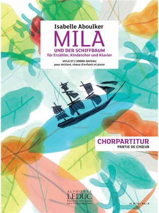 Mila Und Der Schiffbaum-choral Score (version In German And French)