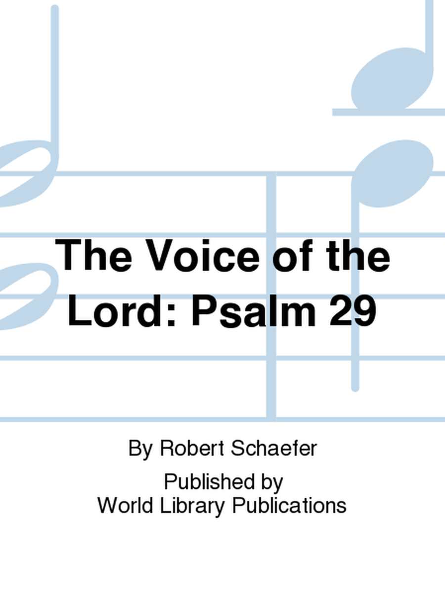 The Voice of the Lord: Psalm 29