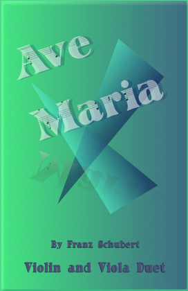 Book cover for Ave Maria by Franz Schubert, Violin and Viola Duet
