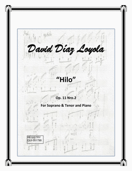 Hilo Op.11 Nro. 2 for Soprano, Tenor and Piano