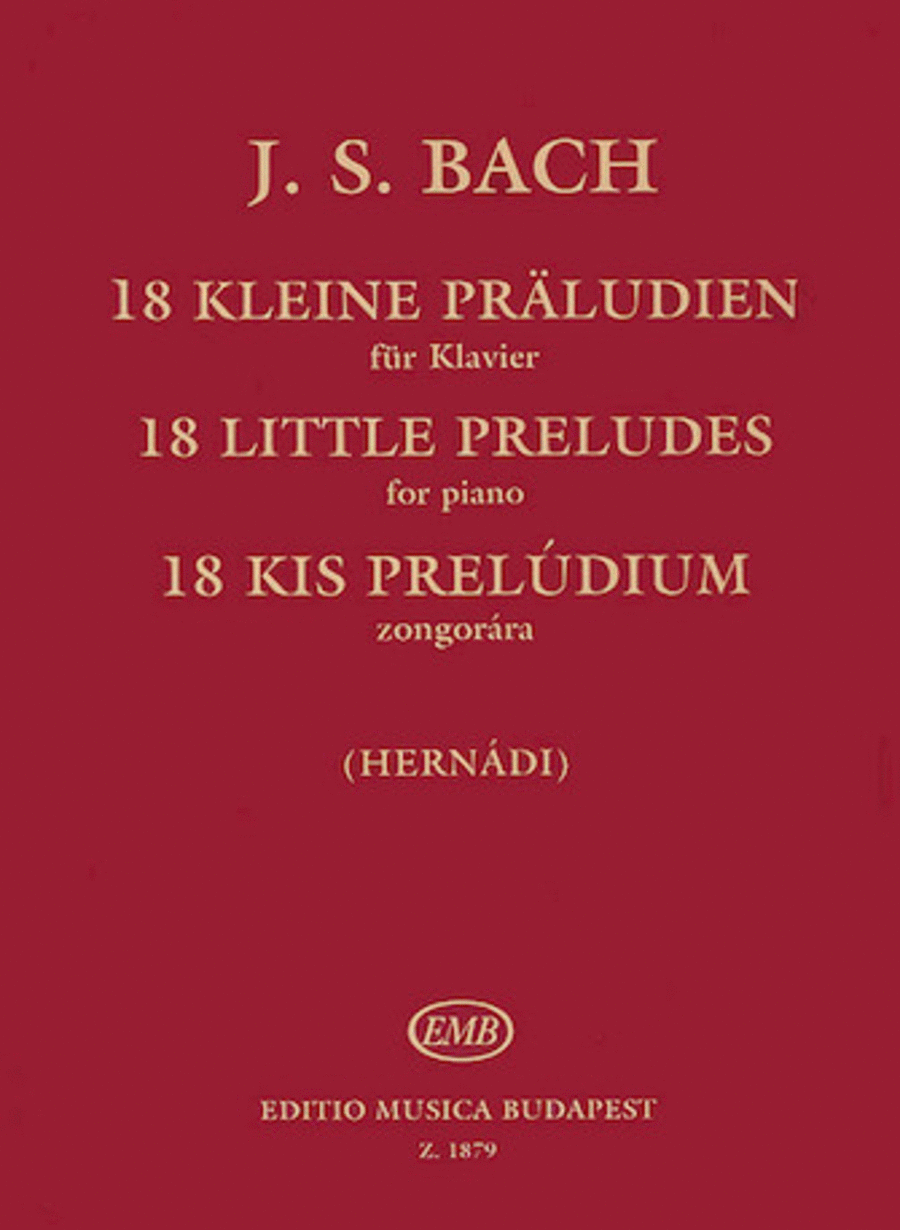 Johann Sebastian Bach : 18 Short Preludes