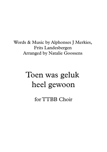 Toen Was Geluk Heel Gewoon (score & P.m.)