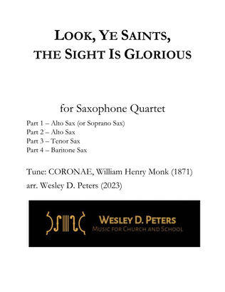 Book cover for Look, Ye Saints, the Sight Is Glorious (Sax Quartet)