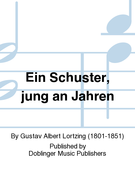 Ein Schuster, jung an Jahren