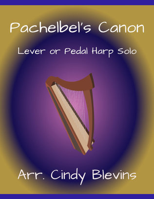 Pachelbel's Canon, for Lever or Pedal Harp