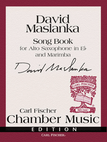 Song Book by David Maslanka Alto Saxophone - Sheet Music