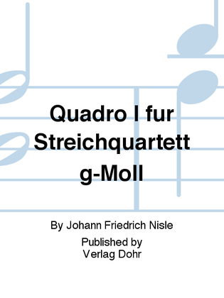 Quadro I für Streichquartett g-Moll