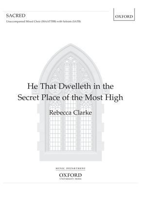 He that dwelleth in the secret place of the Most High