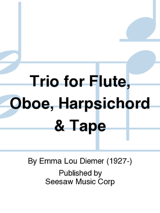 Trio for Flute, Oboe, Harpsichord & Tape