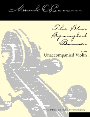 The Star Spangled Banner (unaccompanied violin)