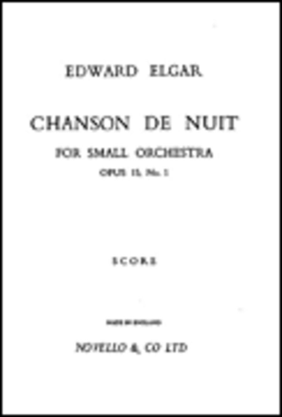 Elgar: Chanson De Nuit (Full Score) Orchestra scores gallery preview page 1