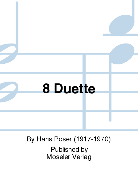 8 Duette