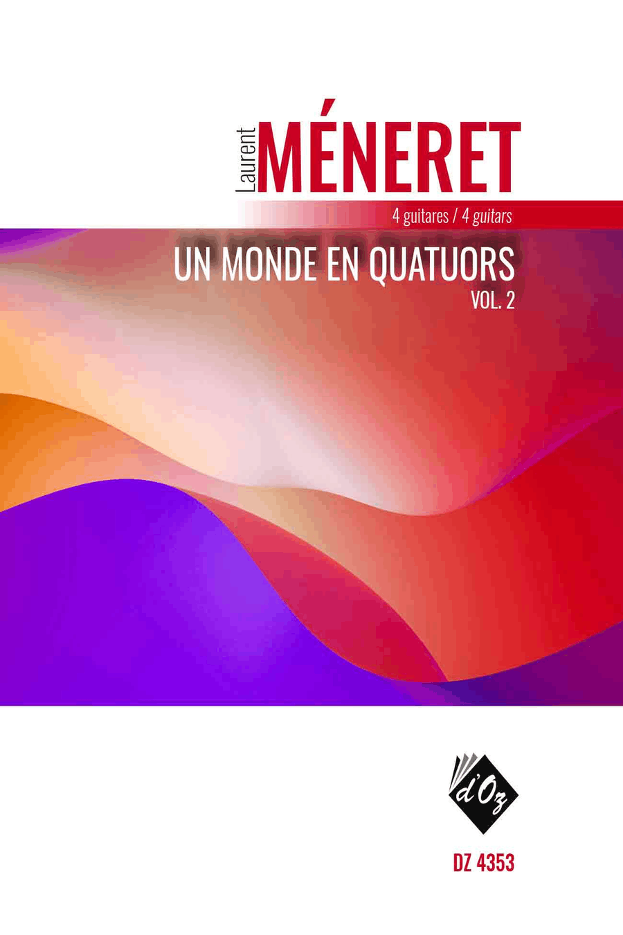 Un monde en quatuors, vol. 2 Guitar Ensemble scores gallery preview page 1