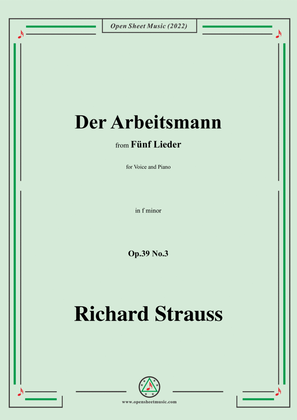 Book cover for Richard Strauss-Der Arbeitsmann,in f minor,Op.39 No.3,for Voice and Piano