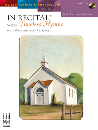 Book cover for In Recital with Timeless Hymns, Book 3