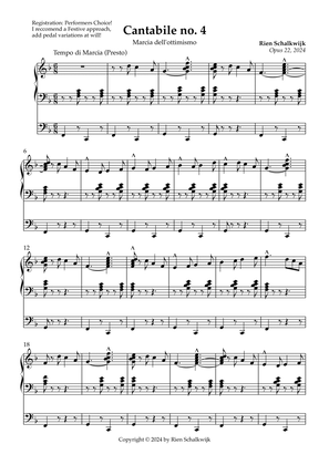 Cantabile n° 4 “Marcia dell'ottimismo” (For organ, opus 22, 2024)