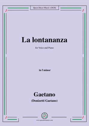 Donizetti-La lontananza,A 559,in f minor,for Voice and Piano