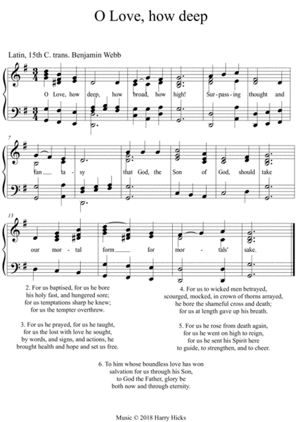 O love, how deep. A new tune to a wonderful old hymn.