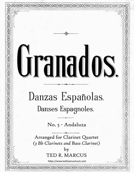 Andaluza (Playera) Spanish Dance from Danzas Espanolas, Op. 37, No. 5 for Clarinet Quartet image number null