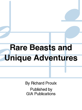 Book cover for Rare Beasts and Unique Adventures
