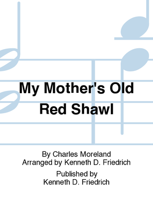 Book cover for My Mother's Old Red Shawl