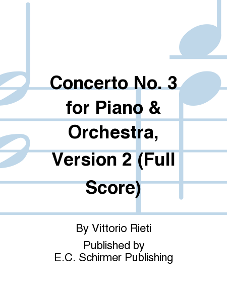 Concerto No. 3 for Piano & Orchestra, Version 2 (Additional Full Score)