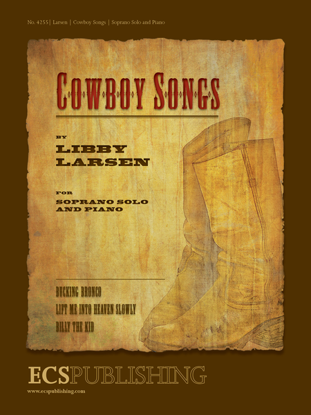 Libby Larsen (1950-): Cowboy Songs