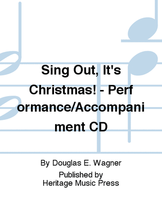 Book cover for Sing Out, It's Christmas! - Performance/Accompaniment CD