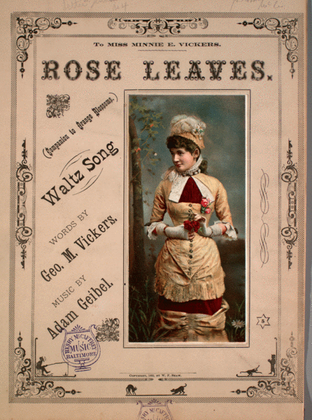 Rose Leaves (Companion to Orange Blossoms). Waltz Song