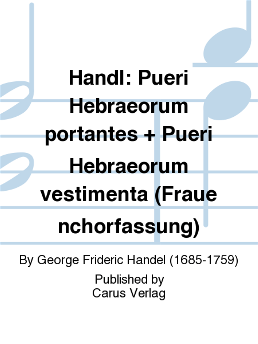 Handl: Pueri Hebraeorum portantes + Pueri Hebraeorum vestimenta (Frauenchorfassung) Women's Choir scores gallery preview page 1