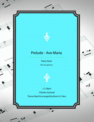 Prelude-Ave Maria for two pianos, four hands