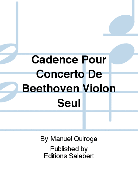 Cadence Pour Concerto De Beethoven Violon Seul