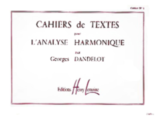 Cahiers de textes L'analyse harmonique - Volume 1