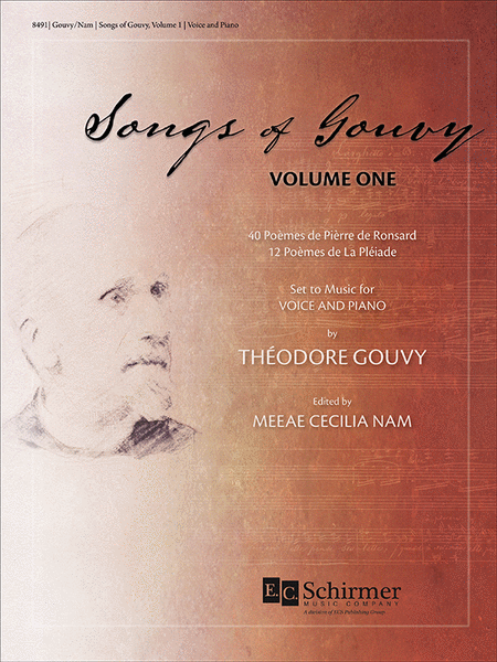 Songs of Gouvy, Volume 1: 40 poèmes de Pierre de Ronsard; 12 poèmes de La Pleïade