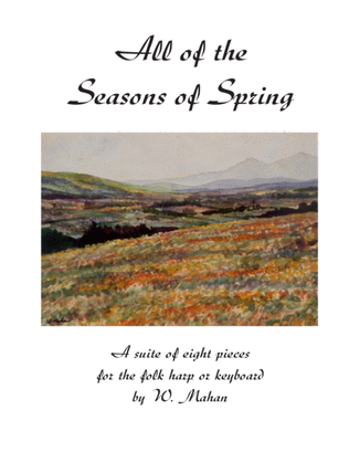 All of the Seasons of Spring