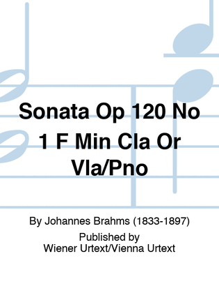 Brahms - Sonata F Min Op 120 No 1 Clarinet Or Viola/Piano