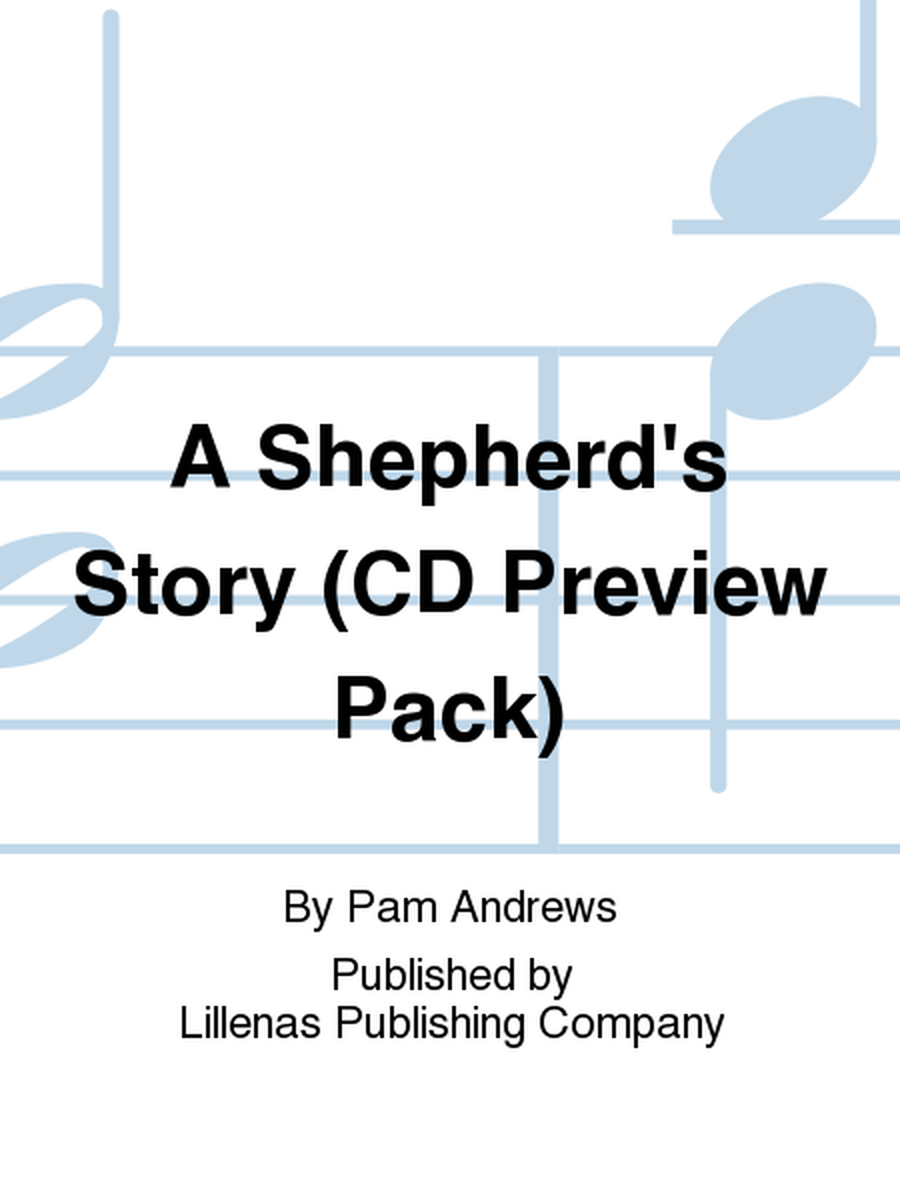 A Shepherd's Story (CD Preview Pack)