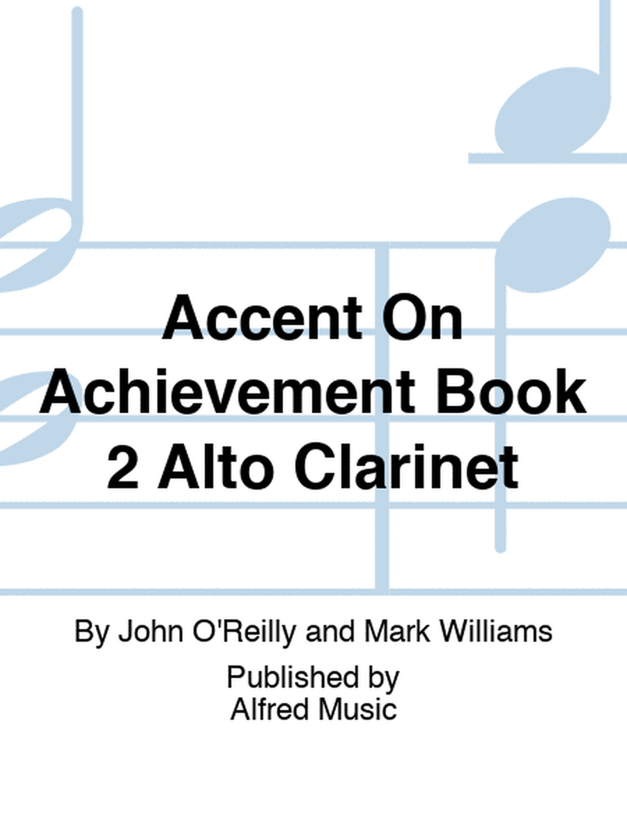 Accent On Achievement Book 2 Alto Clarinet