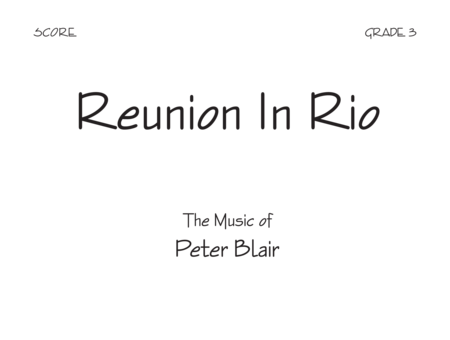Reunion in Rio - Score