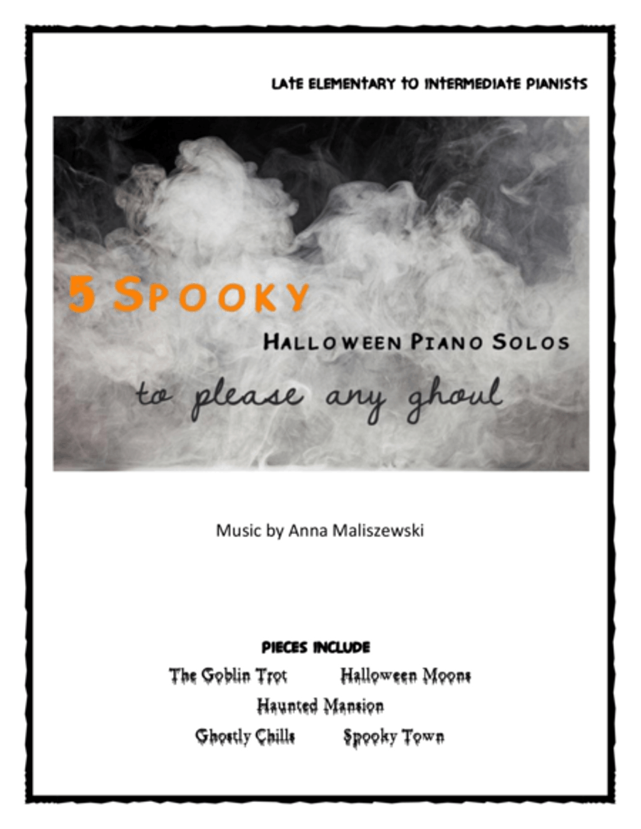 5 Spooky Halloween Piano Solos (to Please Any Ghoul) Piano Solo scores gallery preview page 1
