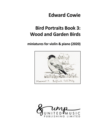Bird Portraits Book 3: Wood and Garden Birds