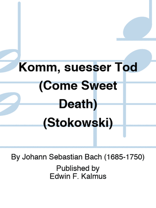 Book cover for Komm, suesser Tod (Come Sweet Death) (Stokowski)