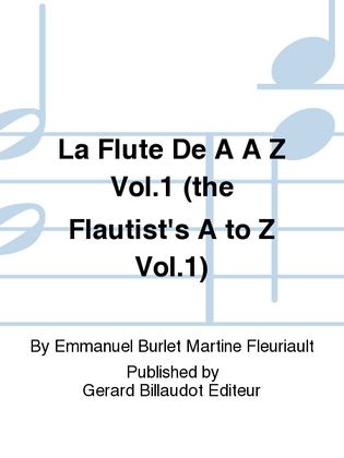 Book cover for La Flute De A A Z Vol. 1